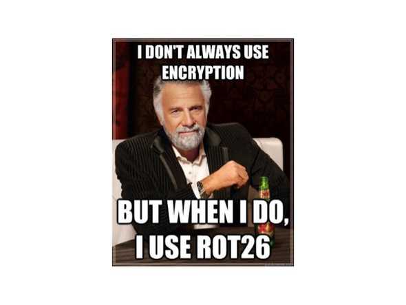 I don't always use encryption, but when I do, I use ROT26